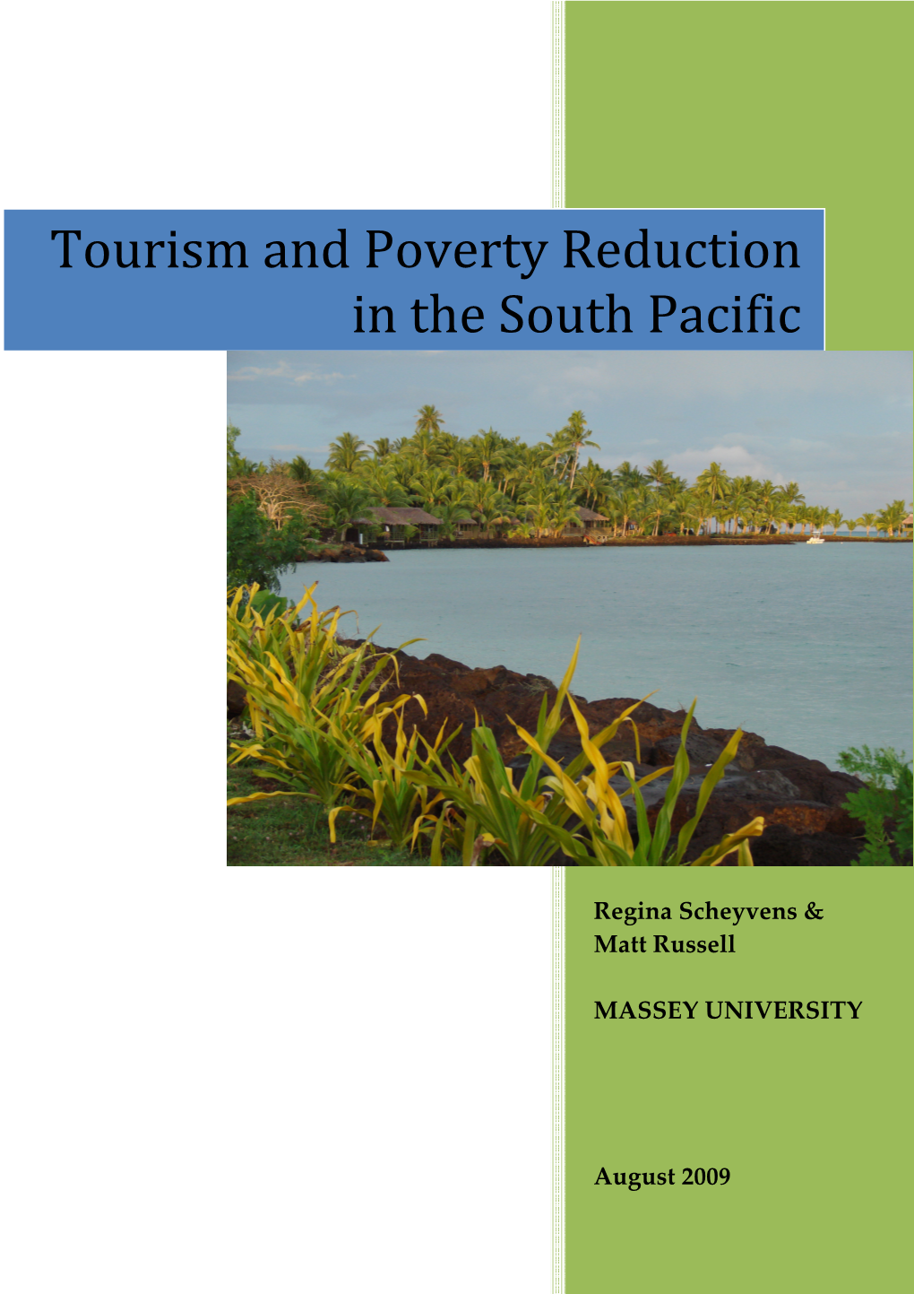 Tourism and Poverty Reduction in the South Pacific