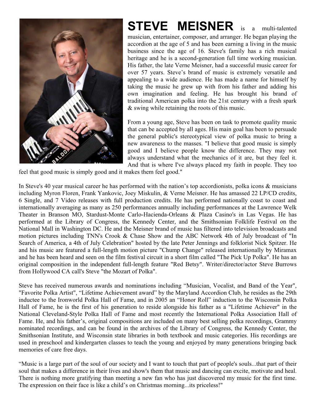 STEVE MEISNER Is a Multi-Talented Musician, Entertainer, Composer, and Arranger