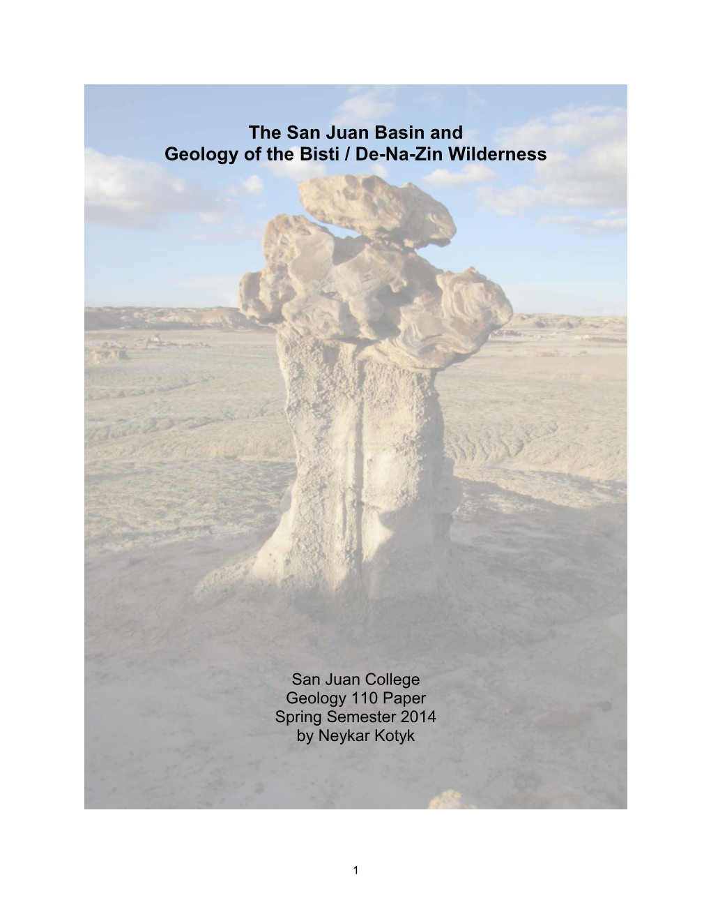 Geology of the Bisti / De-Na-Zin Wilderness