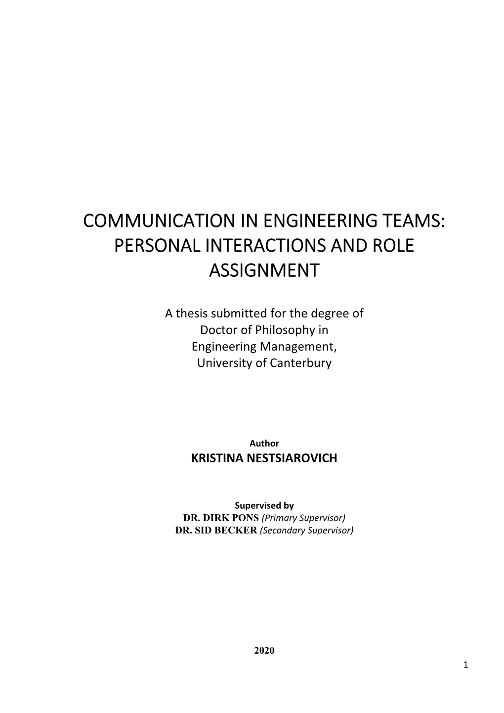 Communication in Engineering Teams: Personal Interactions and Role Assignment