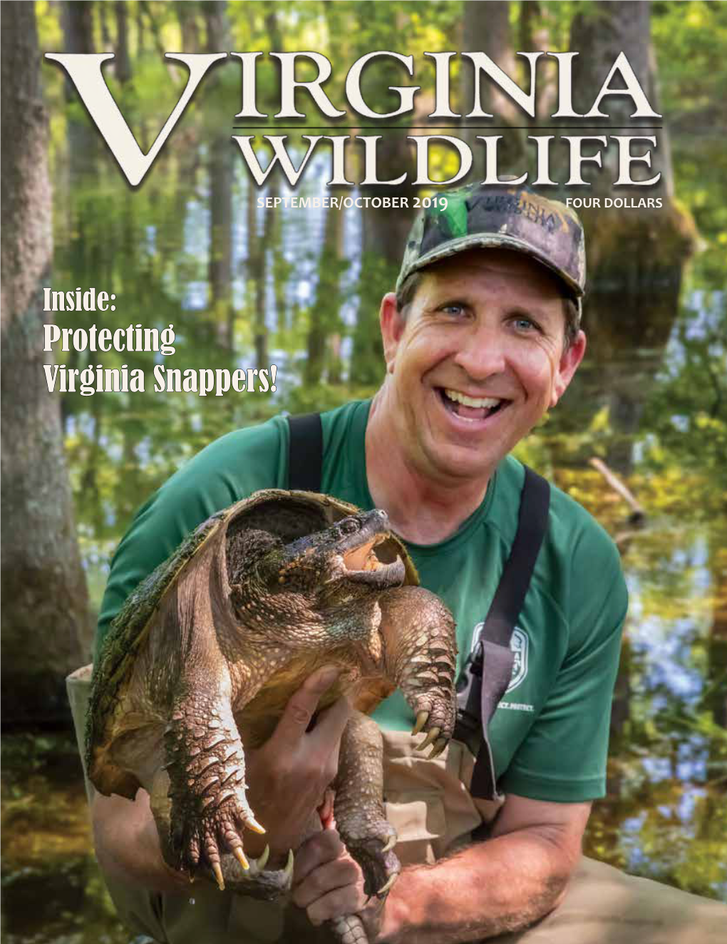 Protecting Virginia Snappers! SEPTEMBER/OCTOBER 2019 Contents