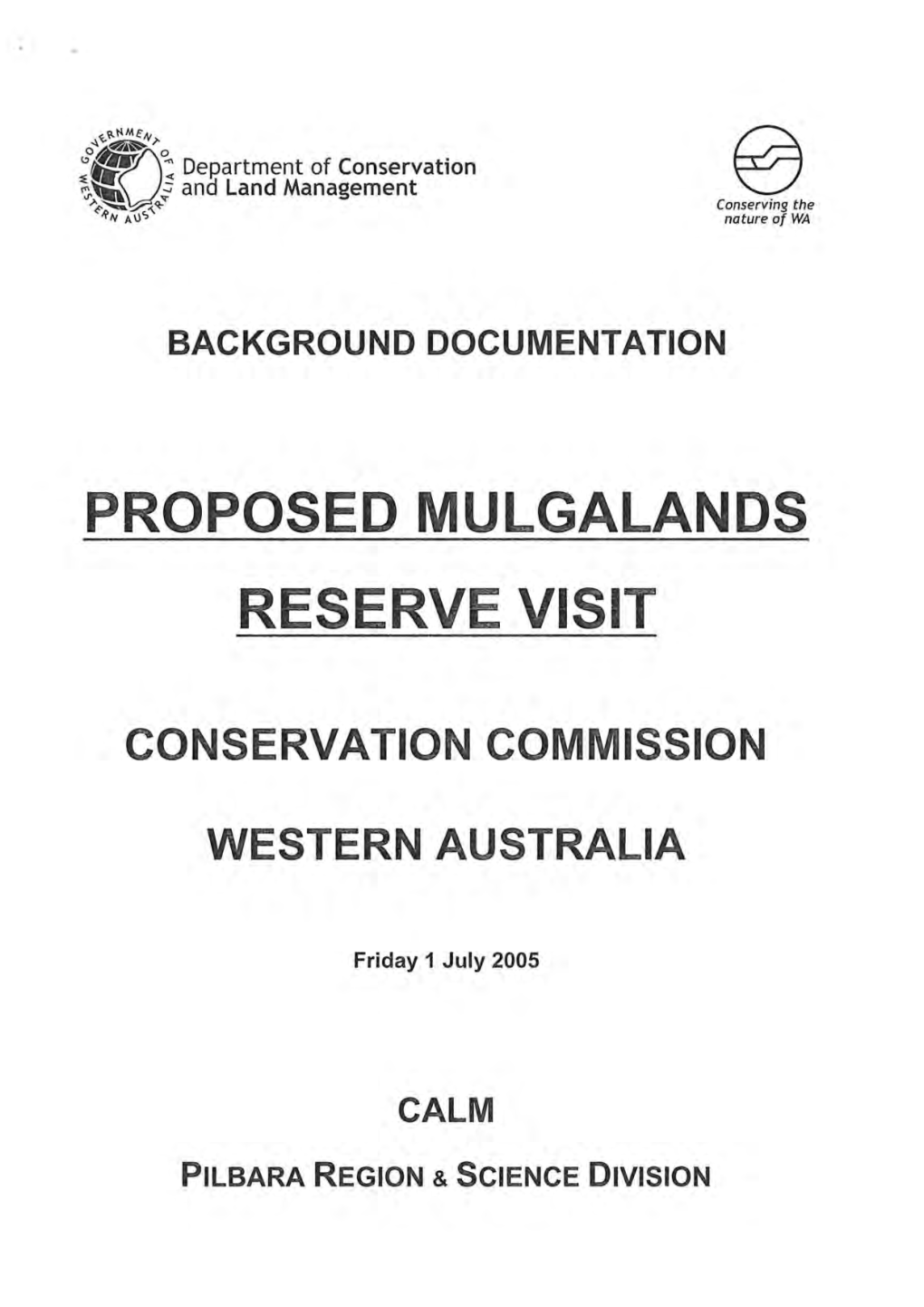 Proposed Mulgalands Reserve Visit
