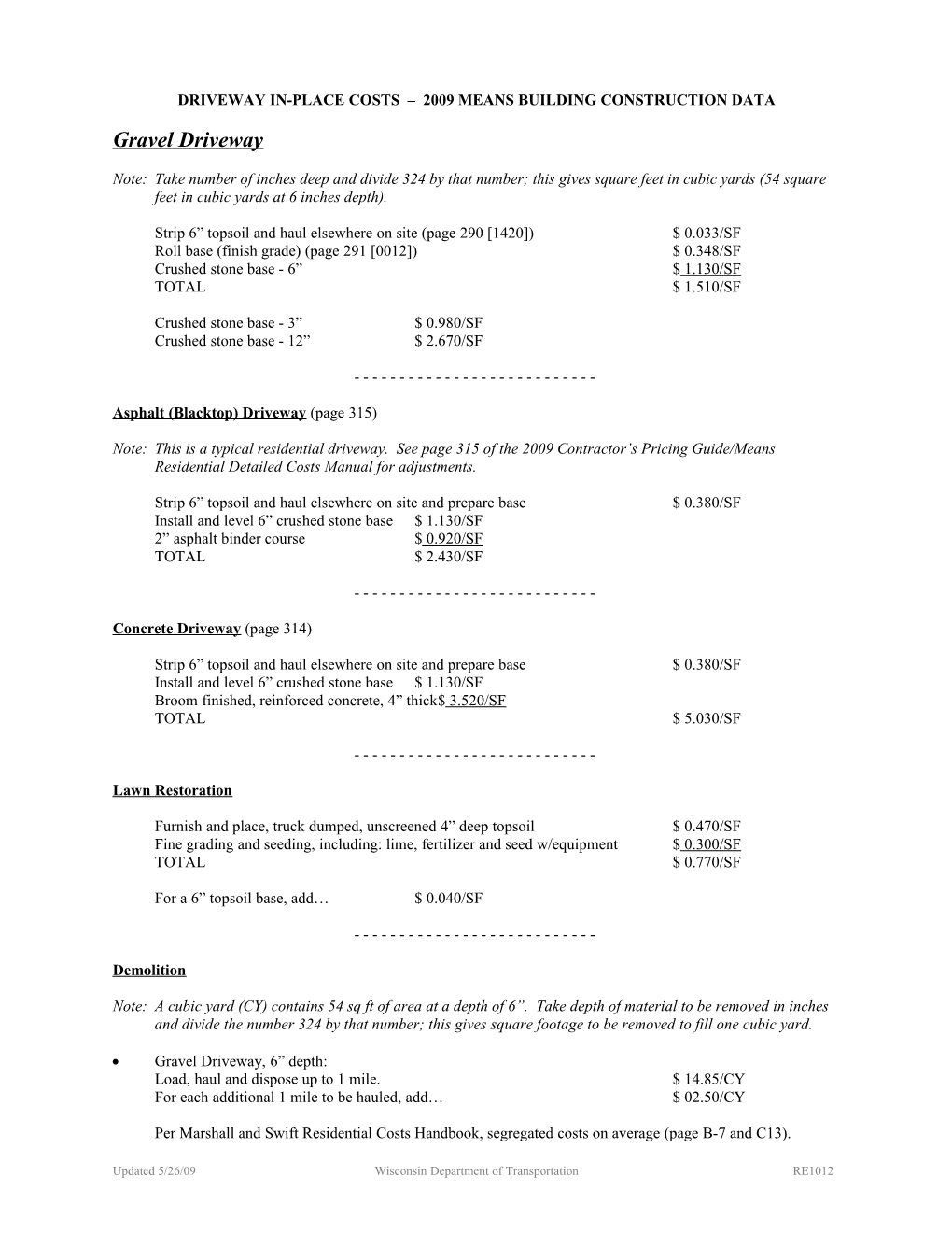 In-Place Costs - 2009 Means Building Construction Data