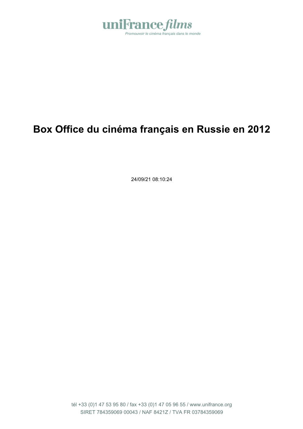 Box Office Du Cinéma Français En Russie En 2012