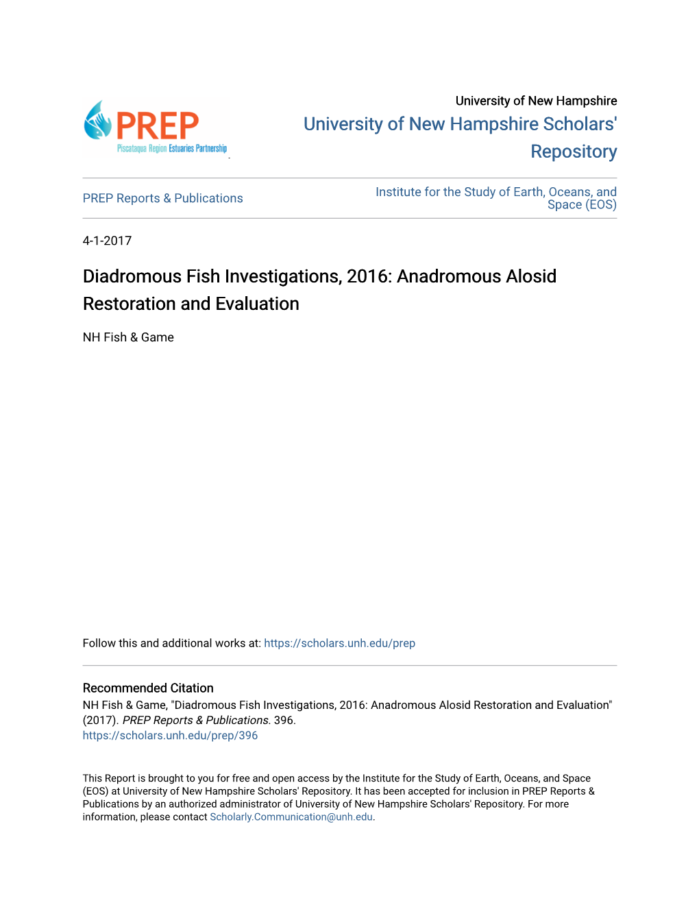 Diadromous Fish Investigations, 2016: Anadromous Alosid Restoration and Evaluation