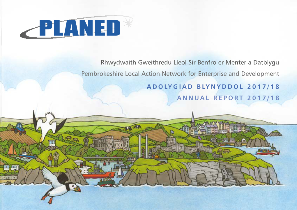 Rhwydwaith Gweithredu Lleol Sir Benfro Er Menter a Datblygu Pembrokeshire Local Action Network for Enterprise and Development