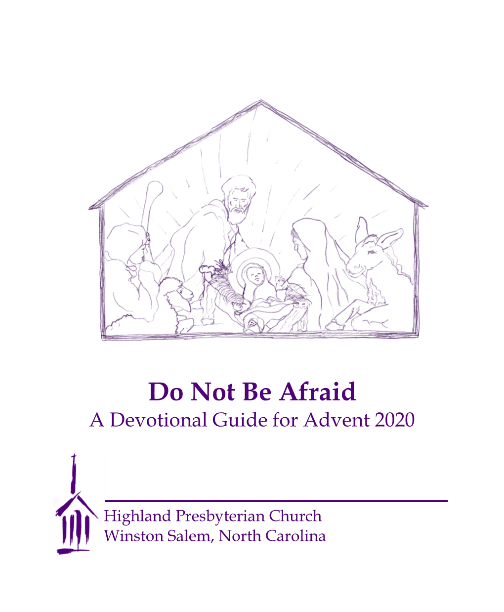 Do Not Be Afraid a Devotional Guide for Advent 2020