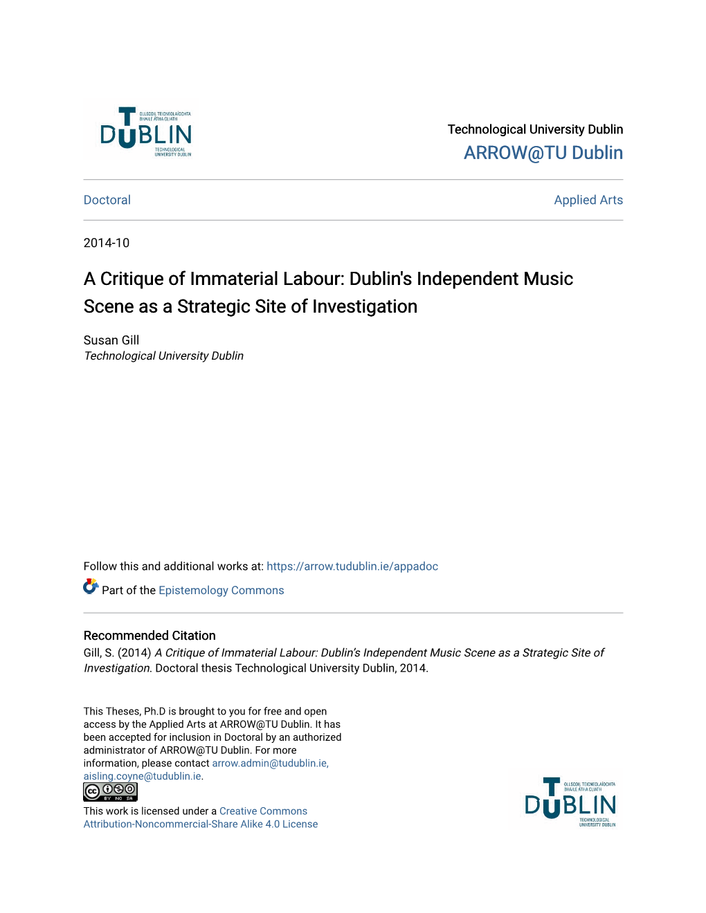 A Critique of Immaterial Labour: Dublin's Independent Music Scene As a Strategic Site of Investigation