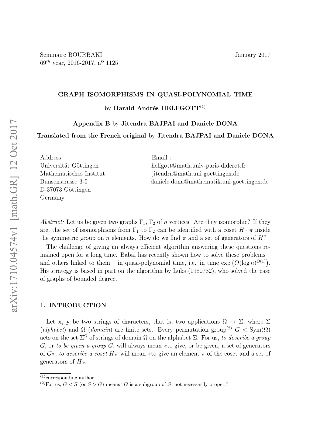 Graph Isomorphisms in Quasi-Polynomial Time