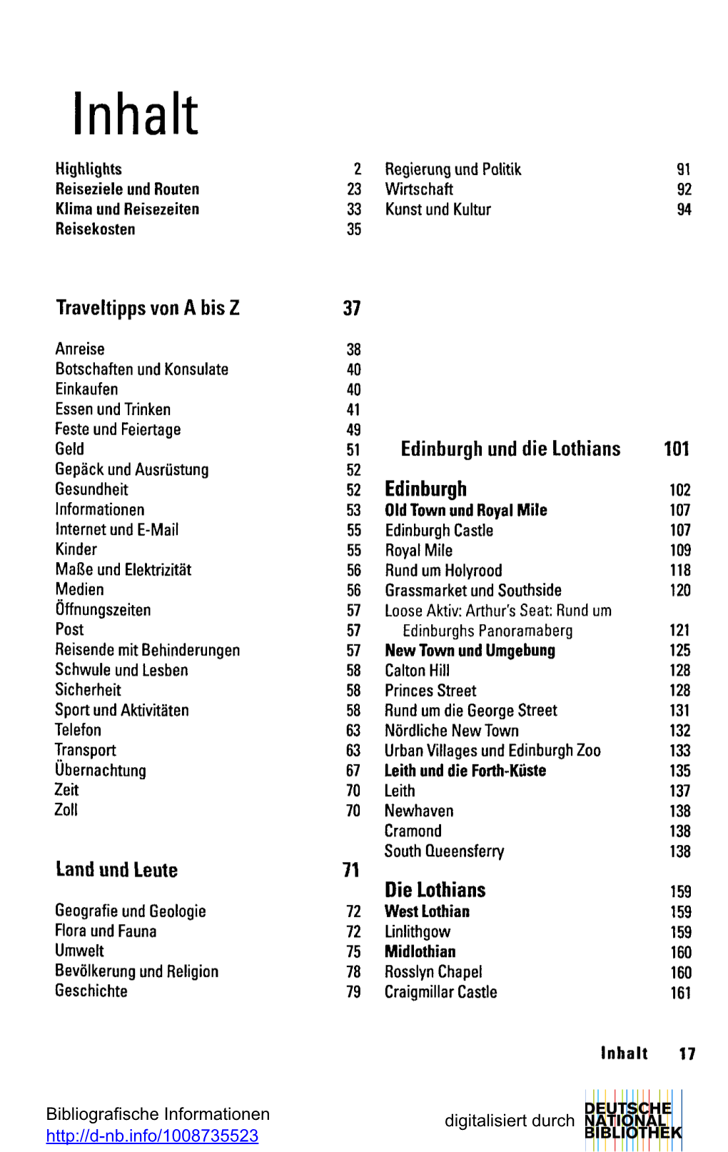 Inhalt Highlights 2 Regierung Und Politik 91 Reiseziele Und Routen 23 Wirtschaft 92 Klima Und Reisezeiten 33 Kunst Und Kultur 94 Reisekosten 35