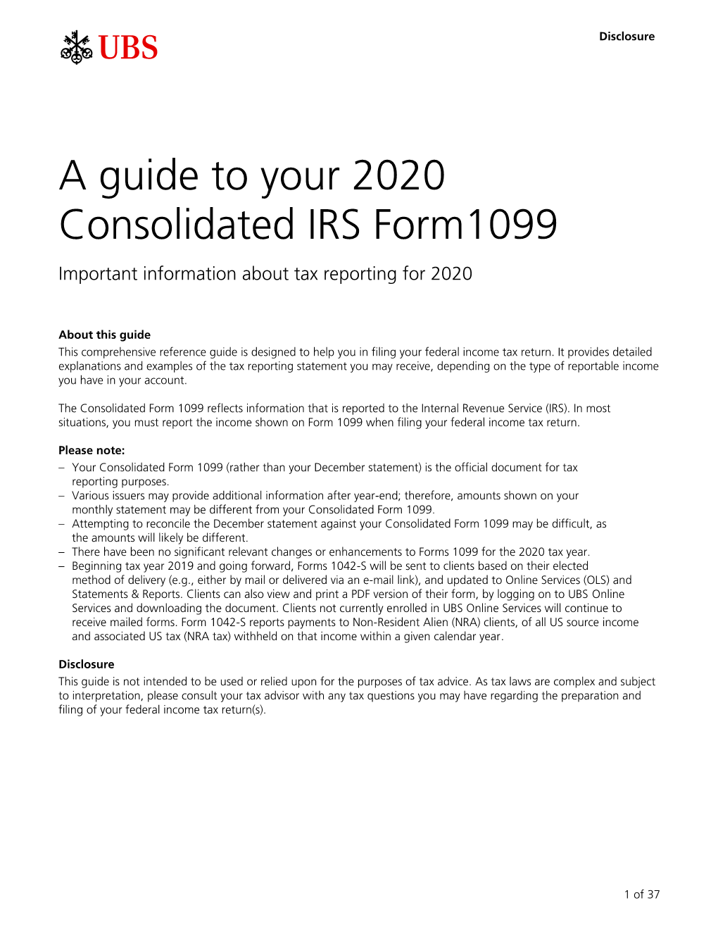 A Guide to Your 2020 Consolidated IRS Form1099 Important Information About Tax Reporting for 2020