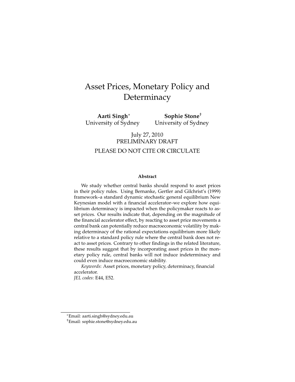 Asset Prices, Monetary Policy and Determinacy