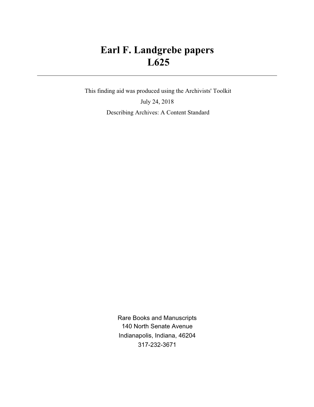 Earl F. Landgrebe Papers L625