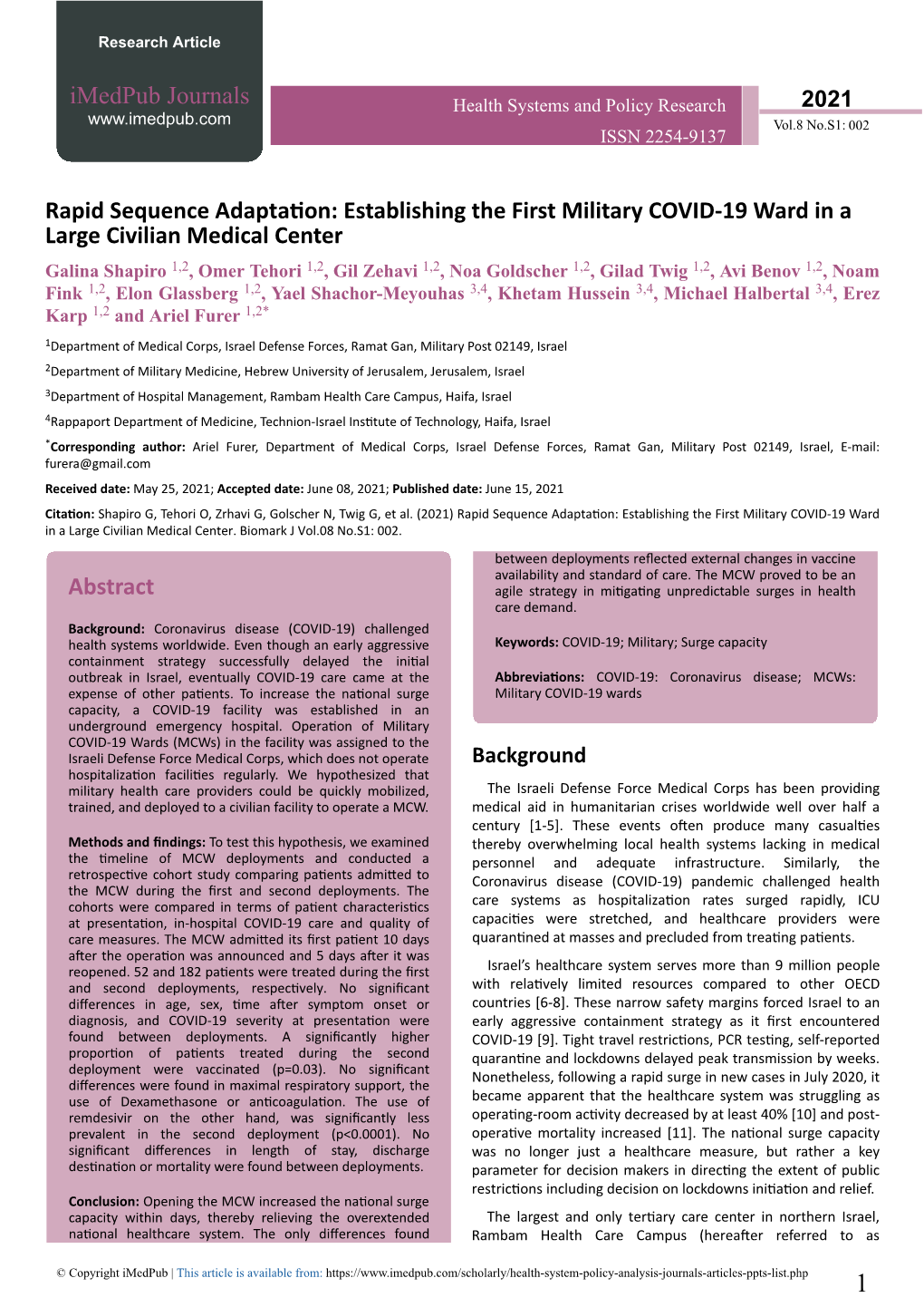 Rapid Sequence Adaptation: Establishing the First Military COVID-19 Ward in a Large Civilian Medical Center