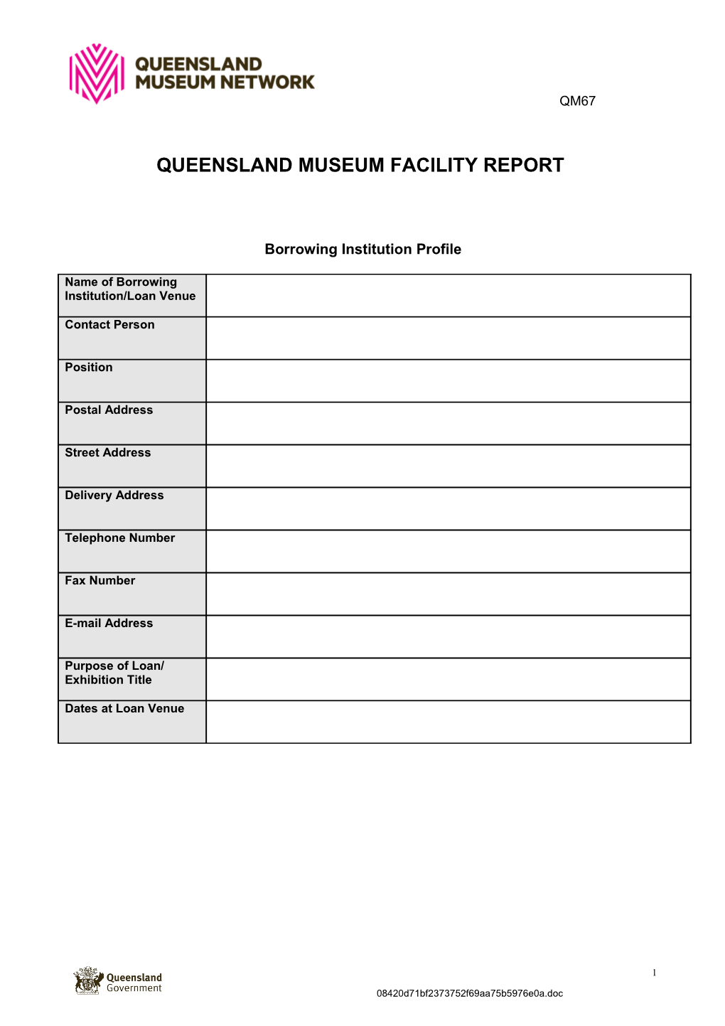 Queensland Museum Facility Report