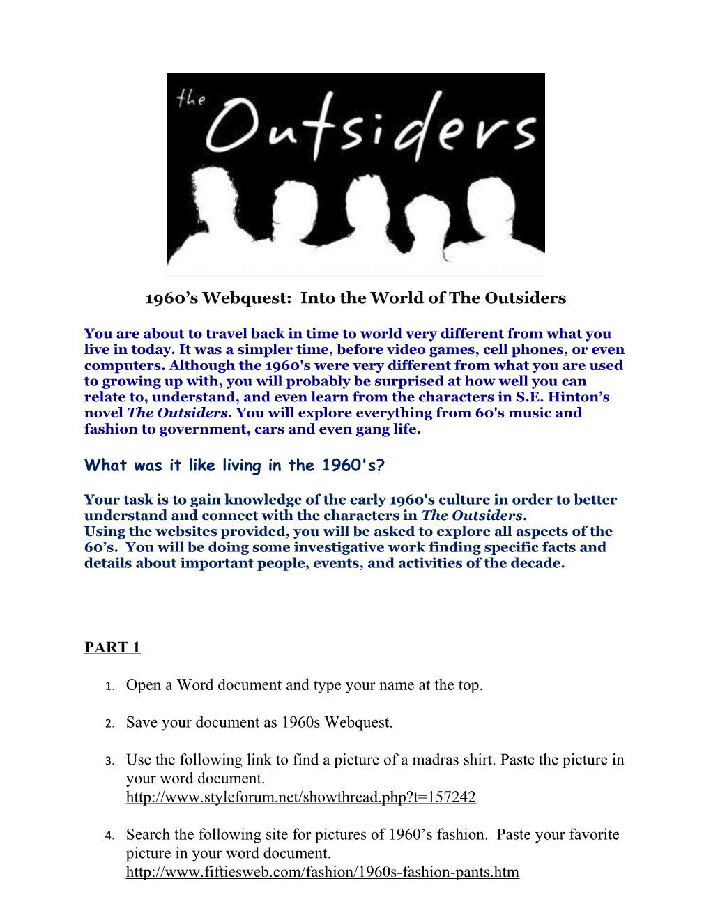 1960 S Webquest: Into the World of the Outsiders