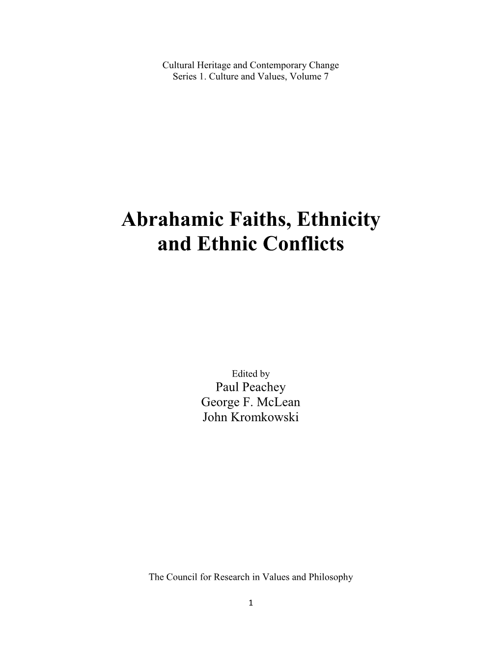 Abrahamic Faiths, Ethnicity and Ethnic Conflicts