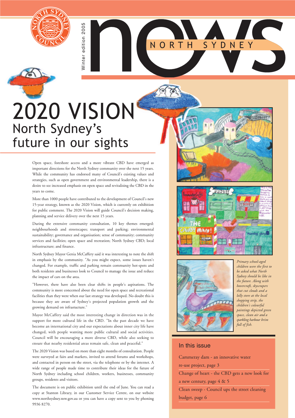 2020 VISION North Sydney’S Future in Our Sights