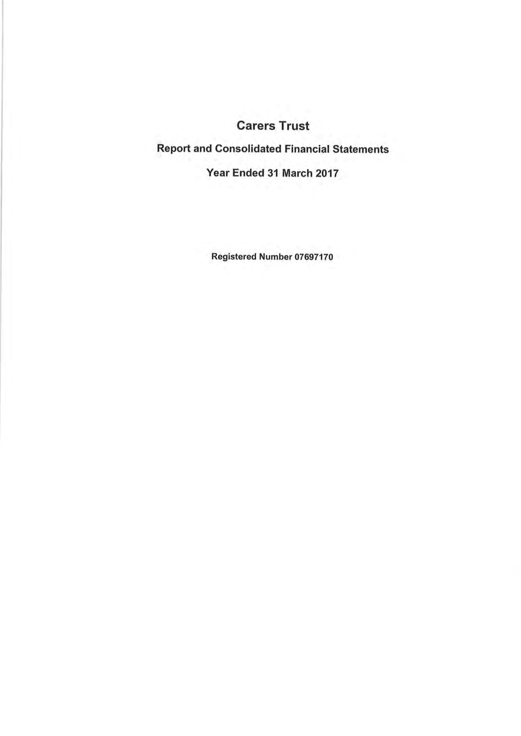 Carers Trust Report and Financial Statements Year Ended 31 March