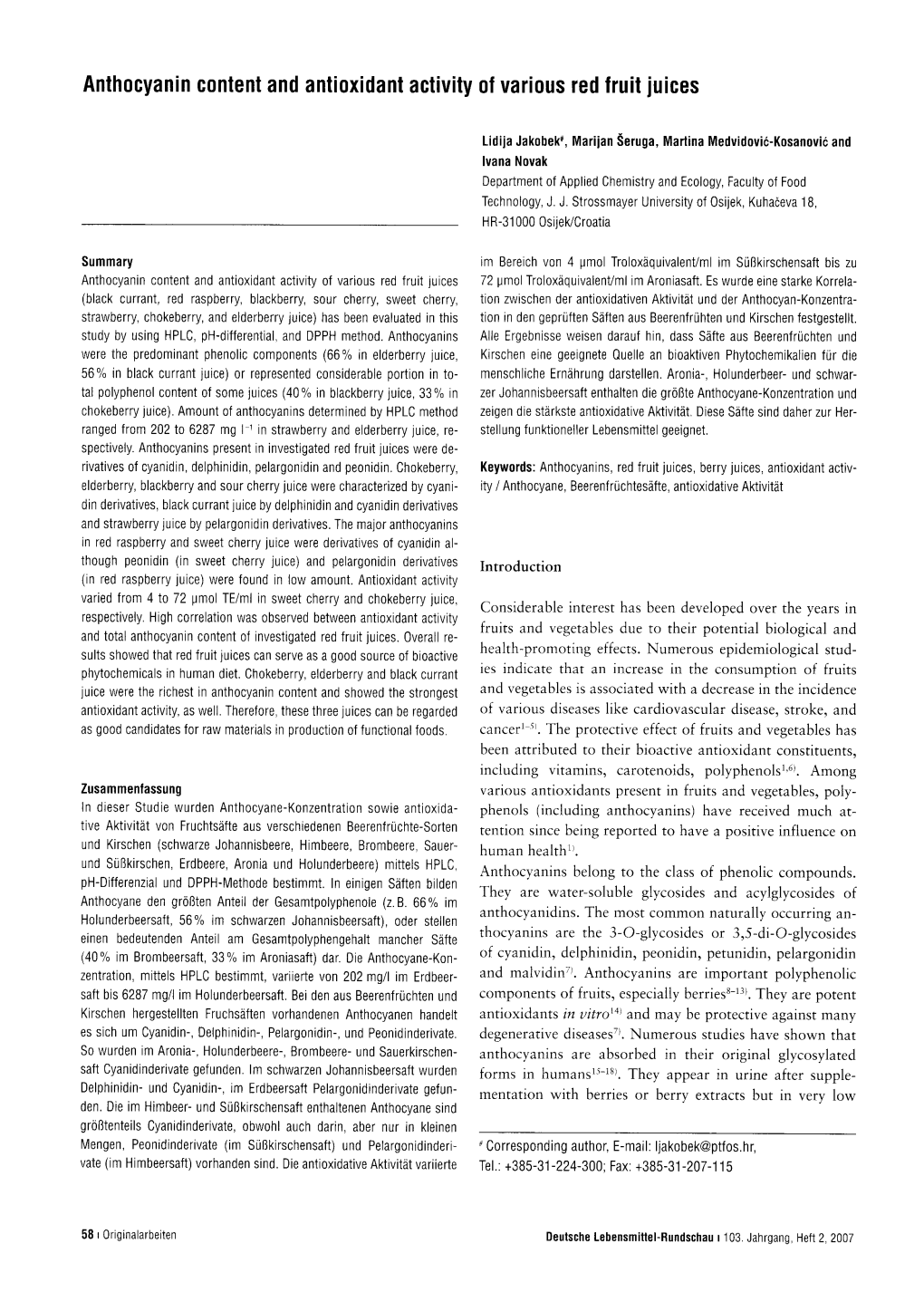 Anthocyanin Content and Antioxidant Activity of Various Red Fruit Juices