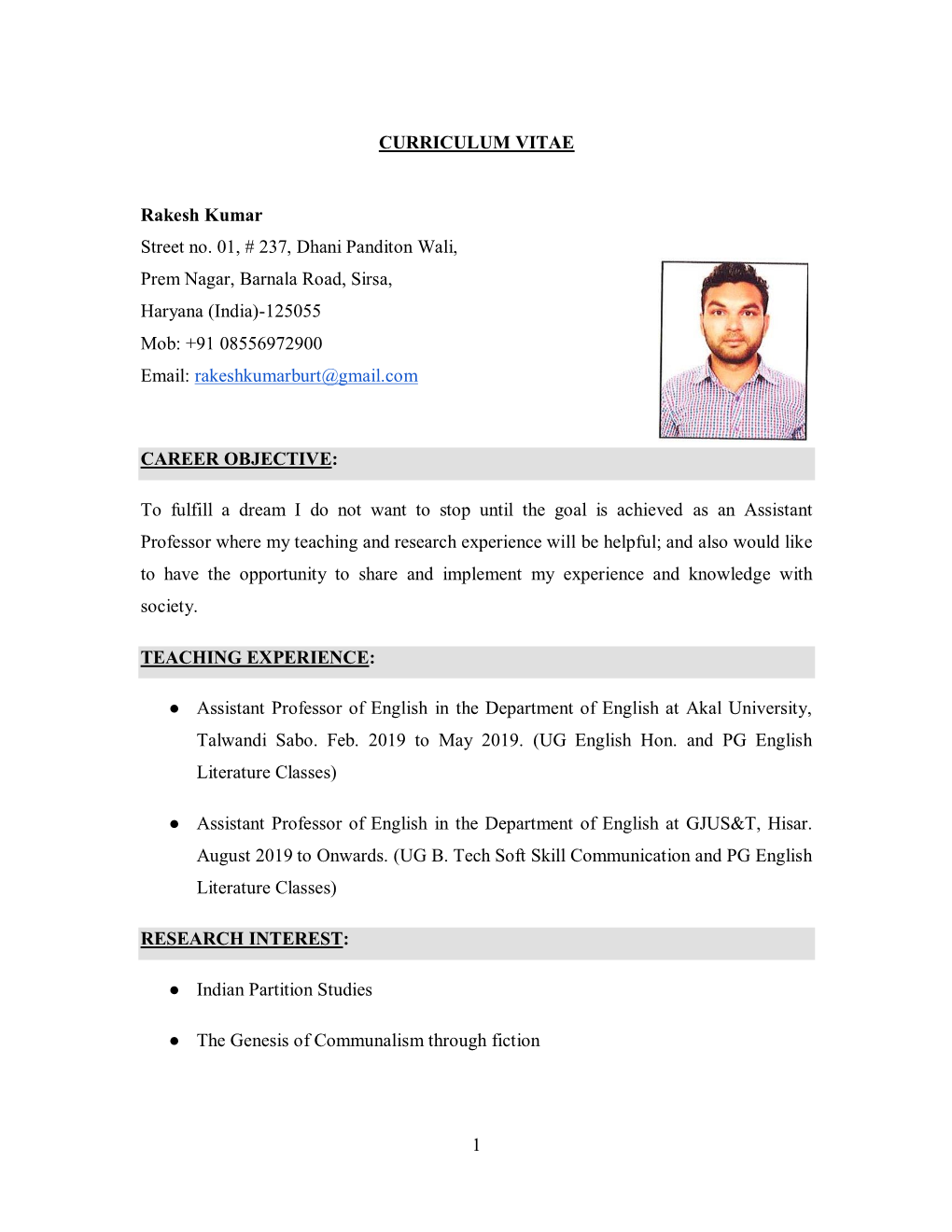 1 CURRICULUM VITAE Rakesh Kumar Street No. 01, # 237, Dhani