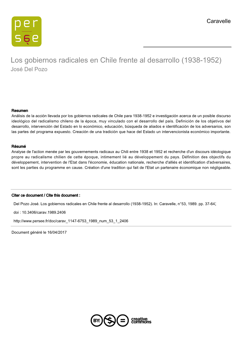 Los Gobiernos Radicales En Chile Frente Al Desarrollo (1938-1952) José Del Pozo