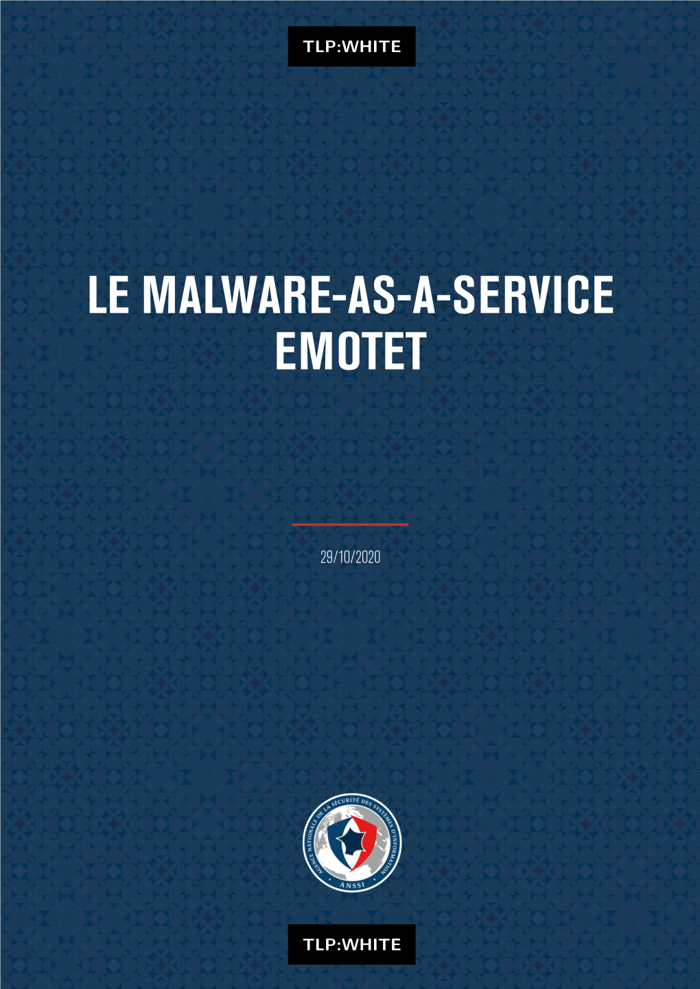 Le Malware-As-A-Service Emotet