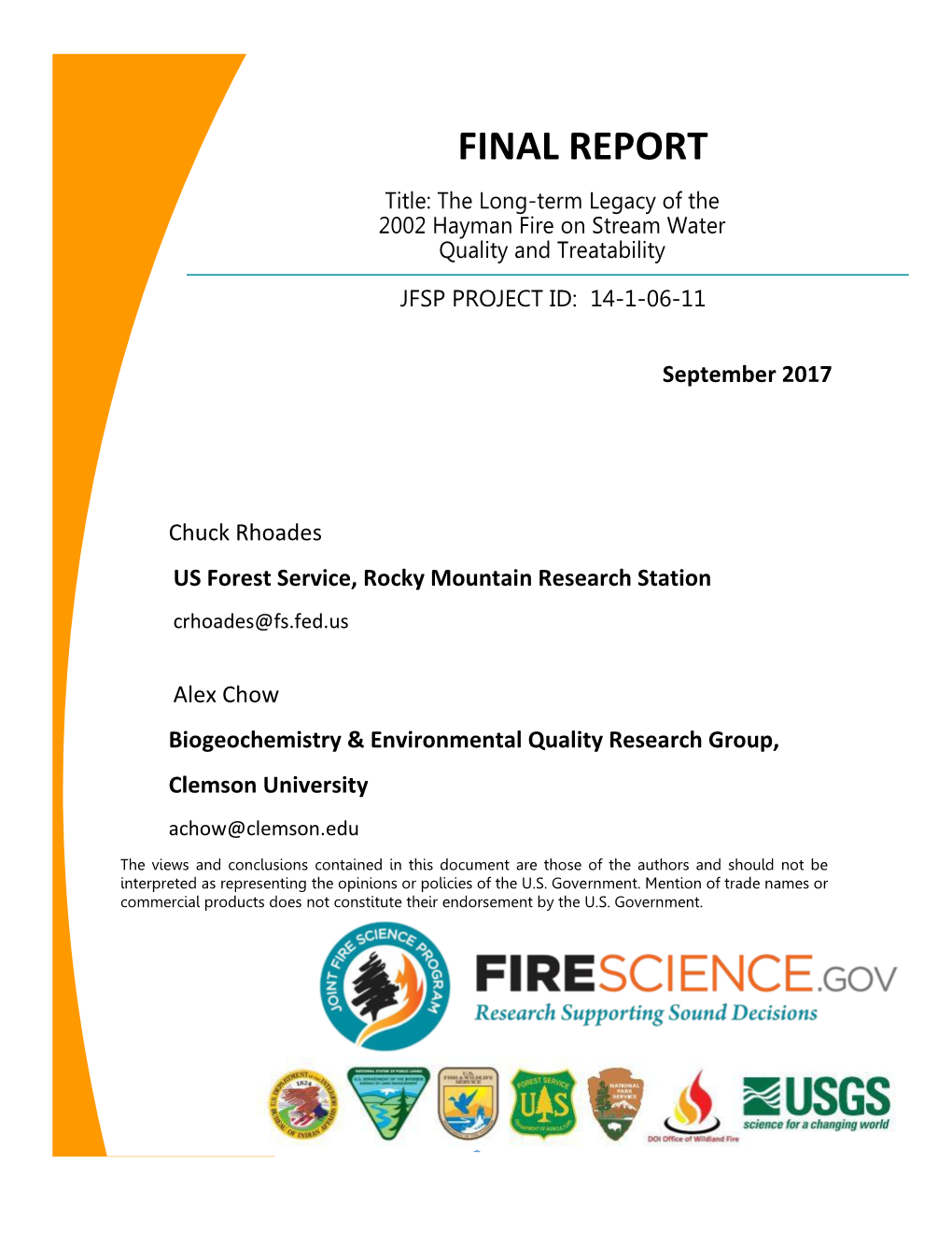 FINAL REPORT Title: the Long-Term Legacy of the 2002 Hayman Fire on Stream Water Quality and Treatability