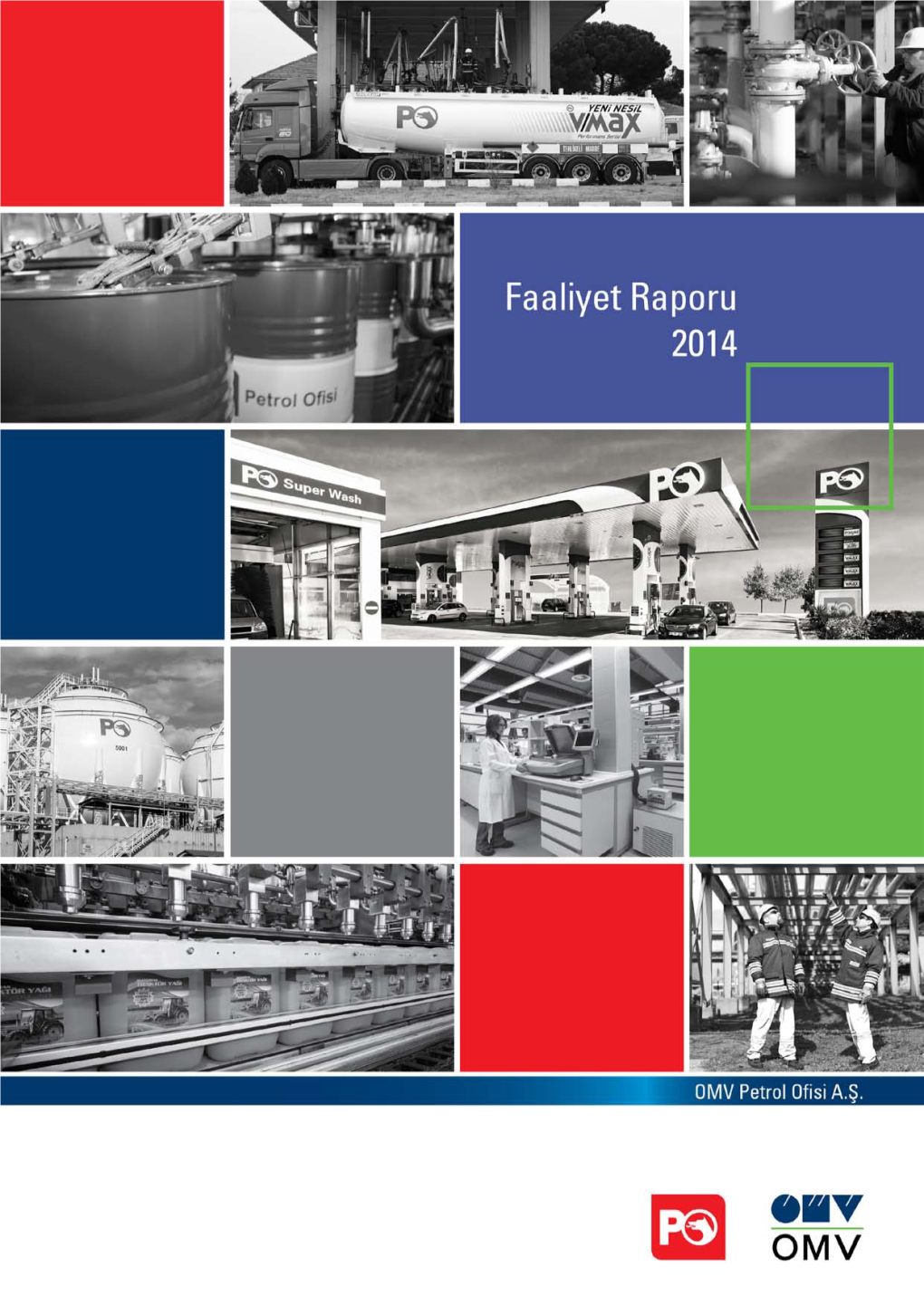 OMV Petrol Ofisi AŞ 31122014 Faaliyet Raporu.Pdf