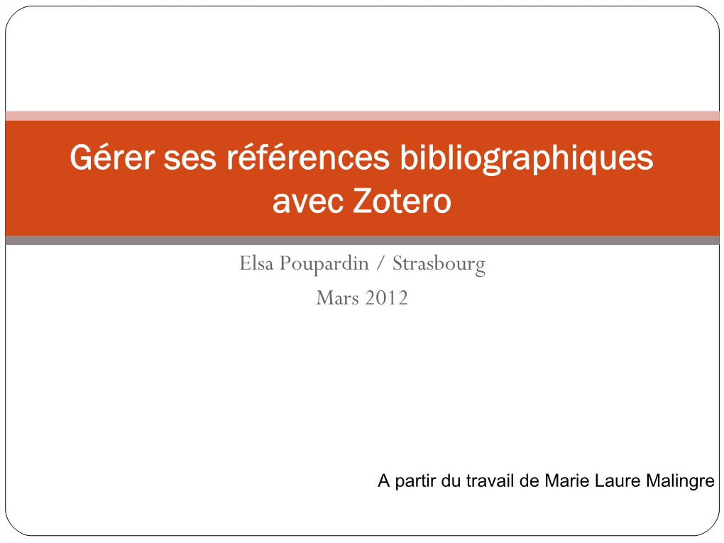 Gérer Ses Références Bibliographiques Avec Zotero