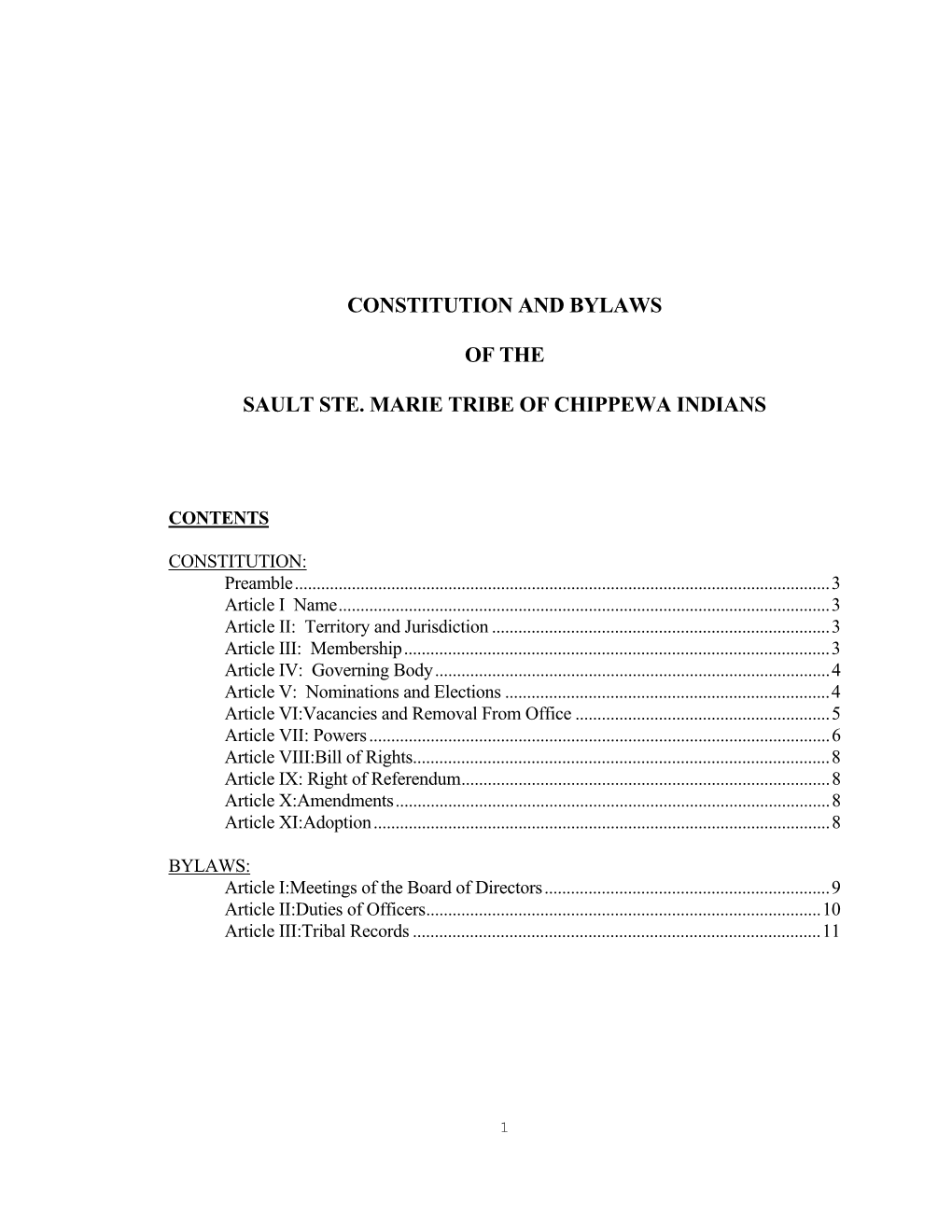 Constitution and Bylaws of the Sault Ste. Marie Tribe Of