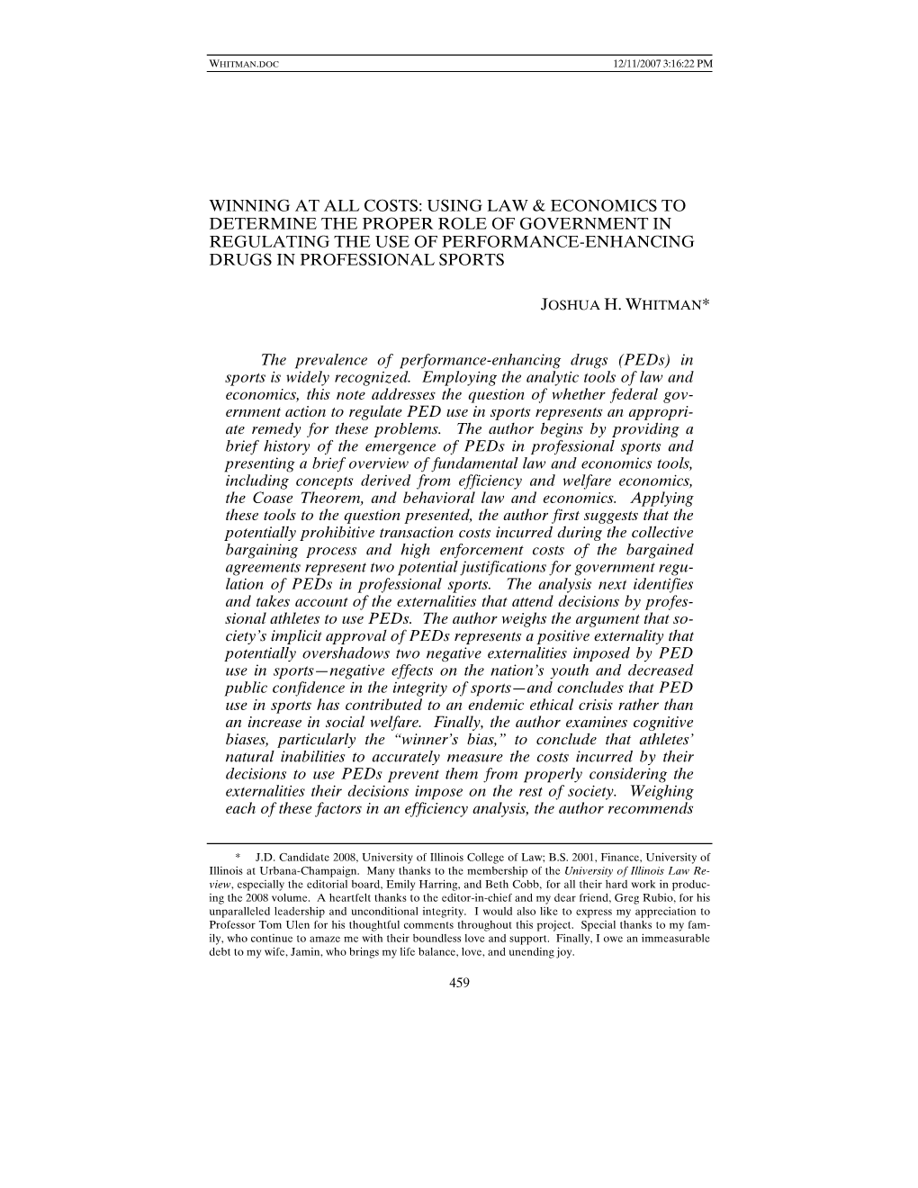 Winning at All Costs: Using Law & Economics to Determine the Proper Role of Government in Regulating the Use of Performance-Enhancing Drugs in Professional Sports