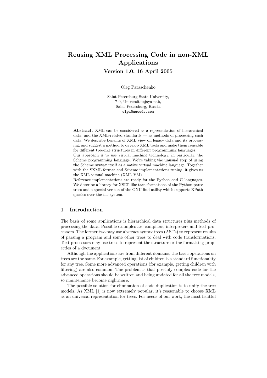 Reusing XML Processing Code in Non-XML Applications Version 1.0, 16 April 2005