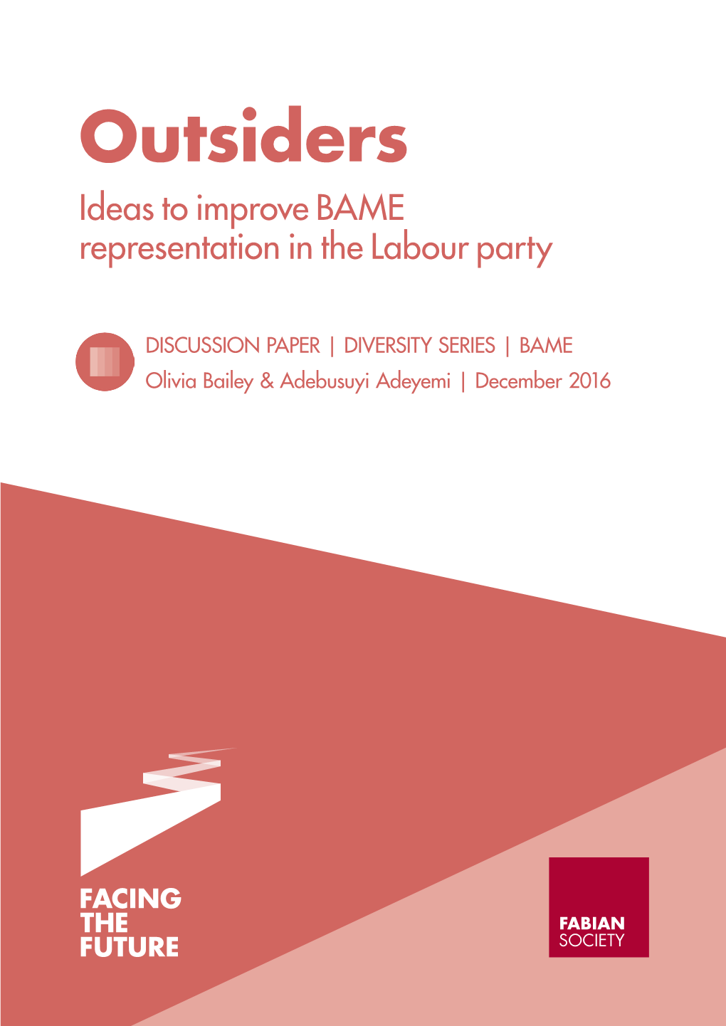 Outsiders Ideas to Improve BAME Representation in the Labour Party