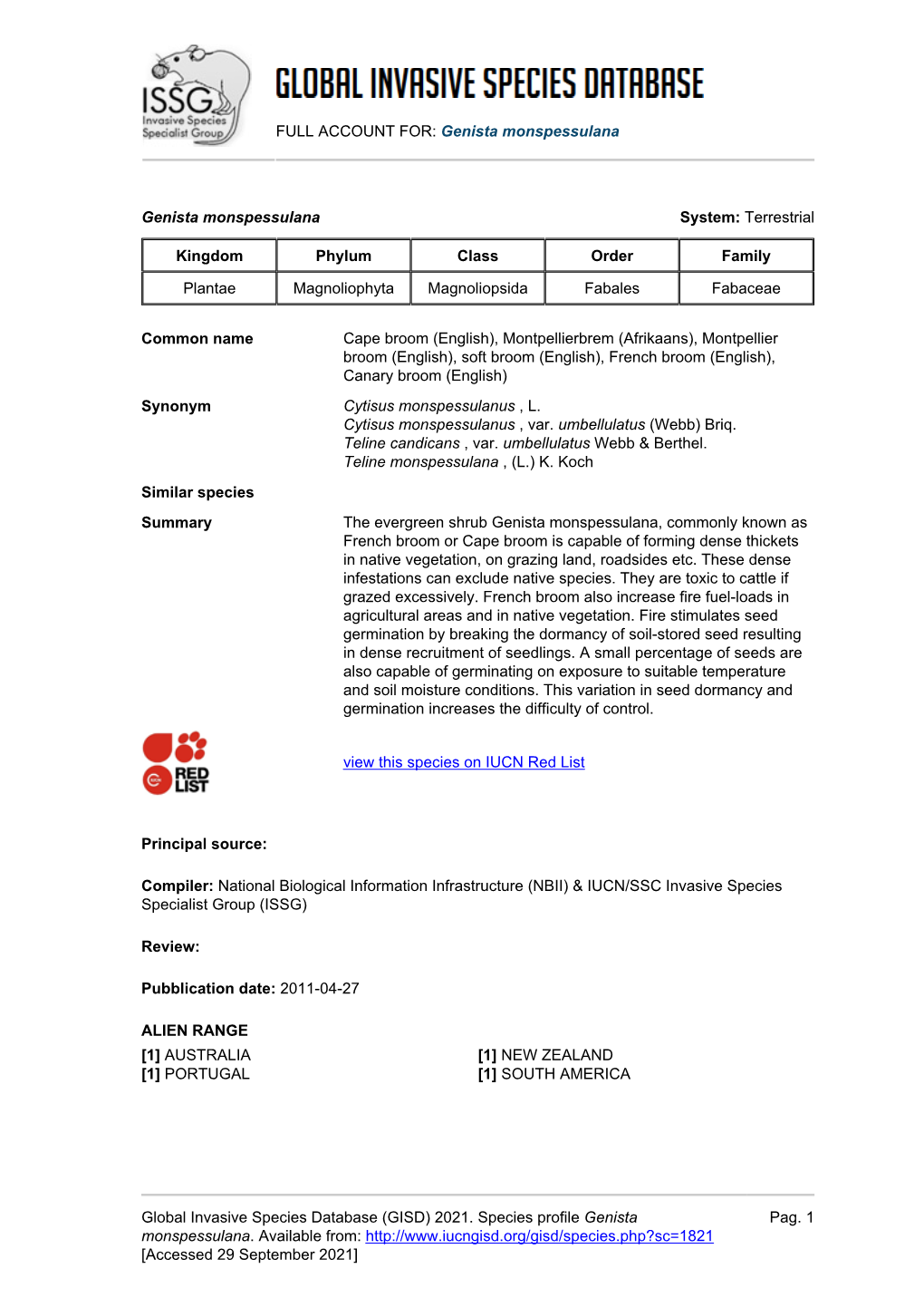 FULL ACCOUNT FOR: Genista Monspessulana Global Invasive Species Database (GISD) 2021. Species Profile Genista Monspessulana