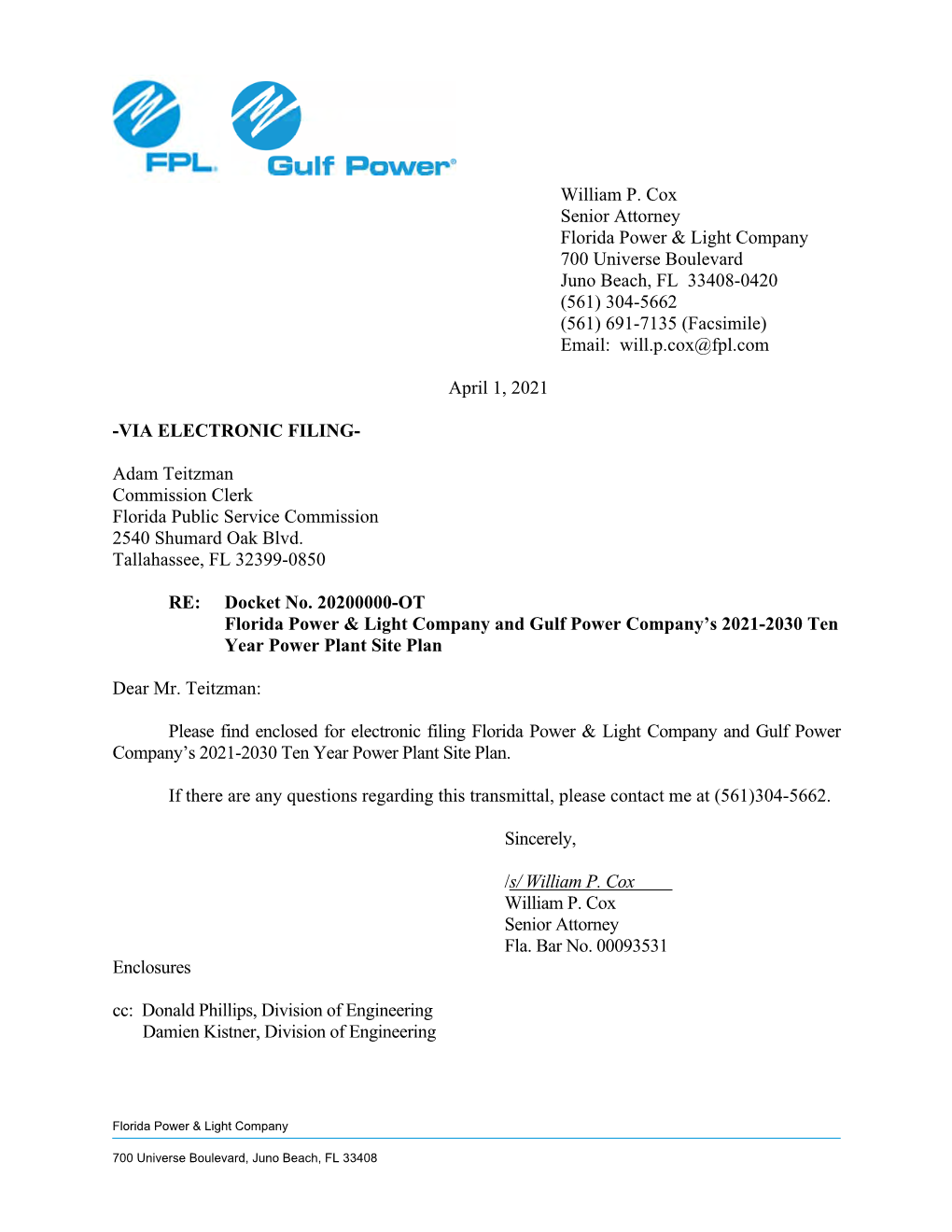 William P. Cox Senior Attorney Florida Power & Light Company 700