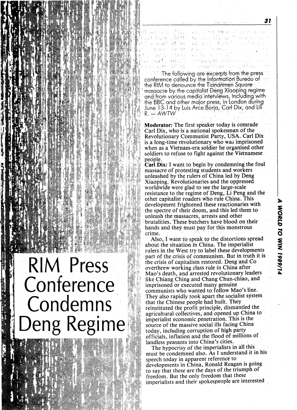 RIM Press Conference Condemns Deng Regime