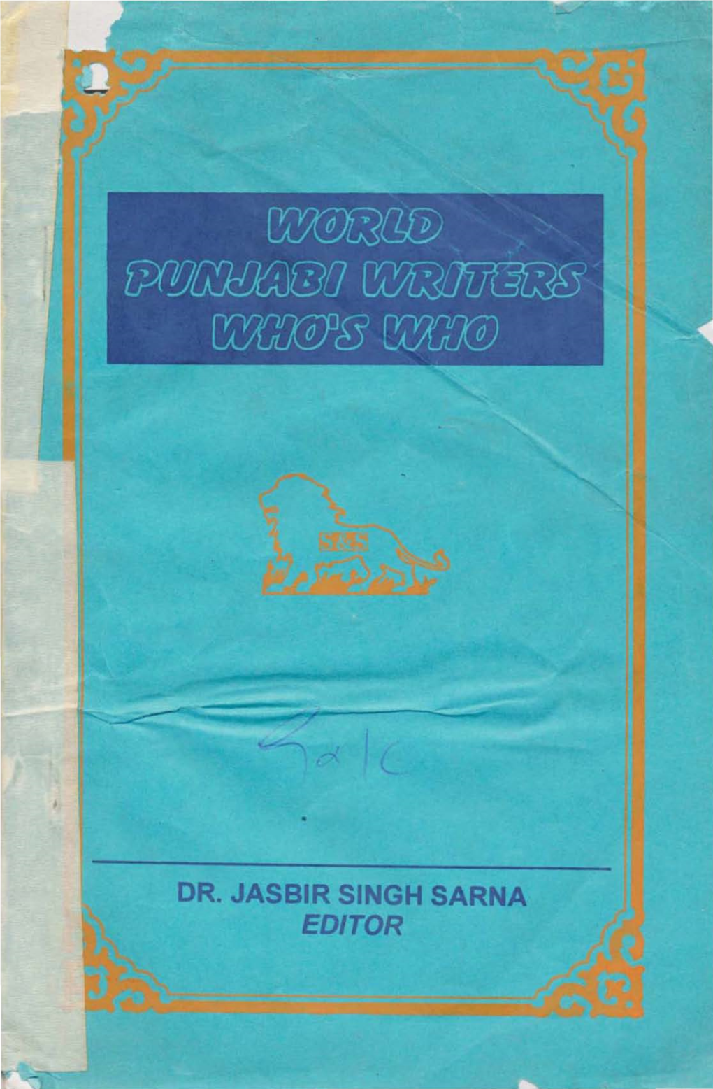 Dr. Jasbir Singh Sarna Editor World Punjabi Writers Who's Who