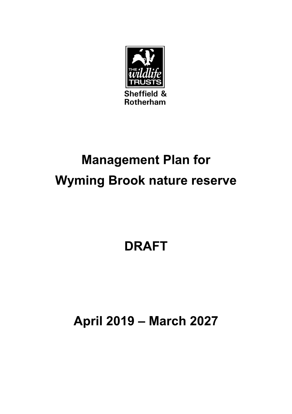 Management Plan for Wyming Brook Nature Reserve DRAFT April 2019