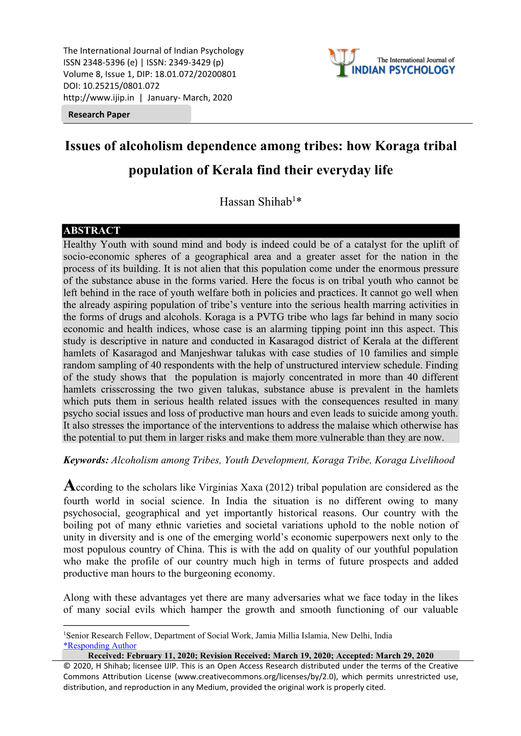 Issues of Alcoholism Dependence Among Tribes: How Koraga Tribal Population of Kerala Find Their Everyday Life