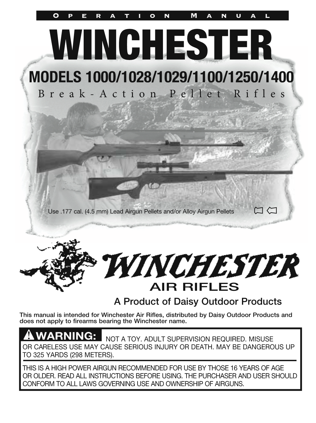 WINCHESTER MODELS 1000/1028/1029/1100/1250/1400 Break-Action Pellet Rifles