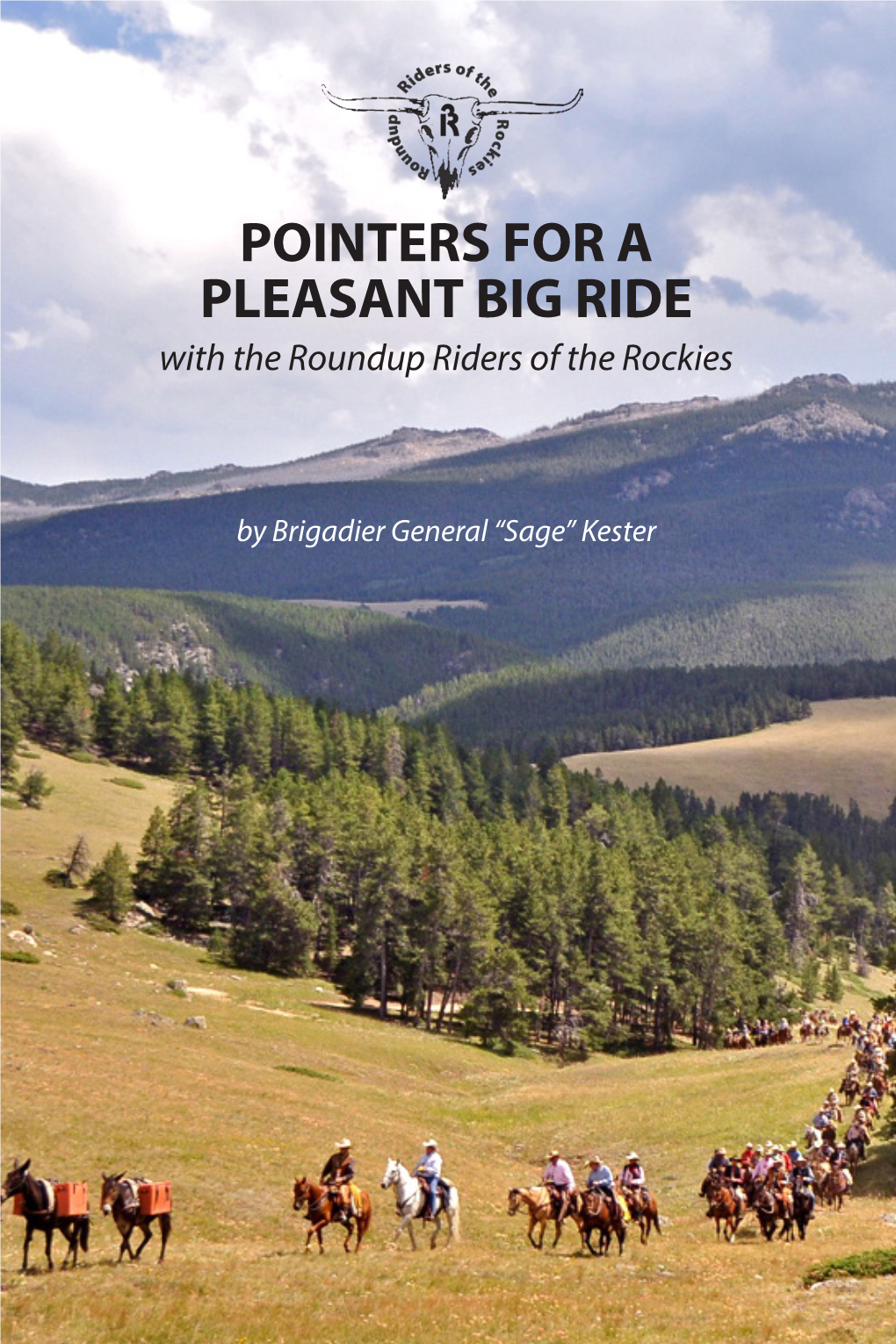 POINTERS for a PLEASANT BIG RIDE with the Roundup Riders of the Rockies