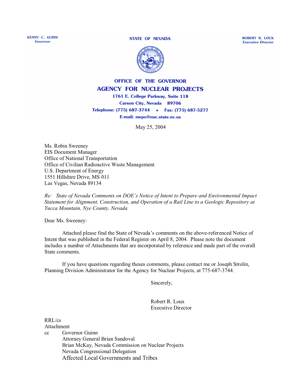 State of Nevada Comments on DOE's April 8 2004 Notice of Intent to Prepare an EIS for the Alignment, Construction, and Opera