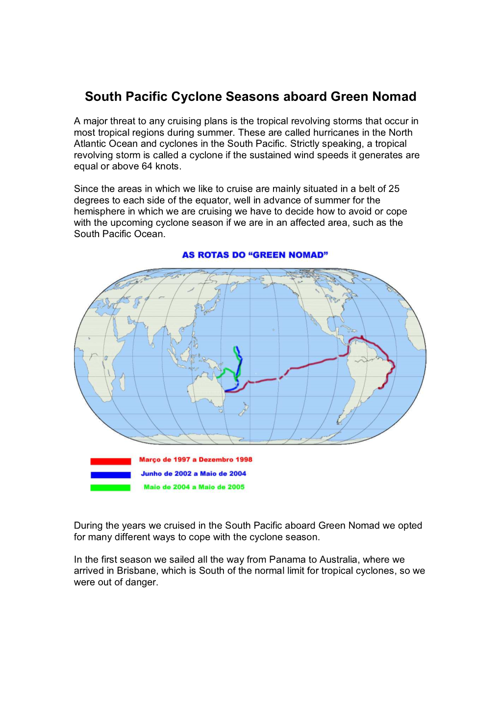 South Pacific Cyclone Seasons Aboard Green Nomad