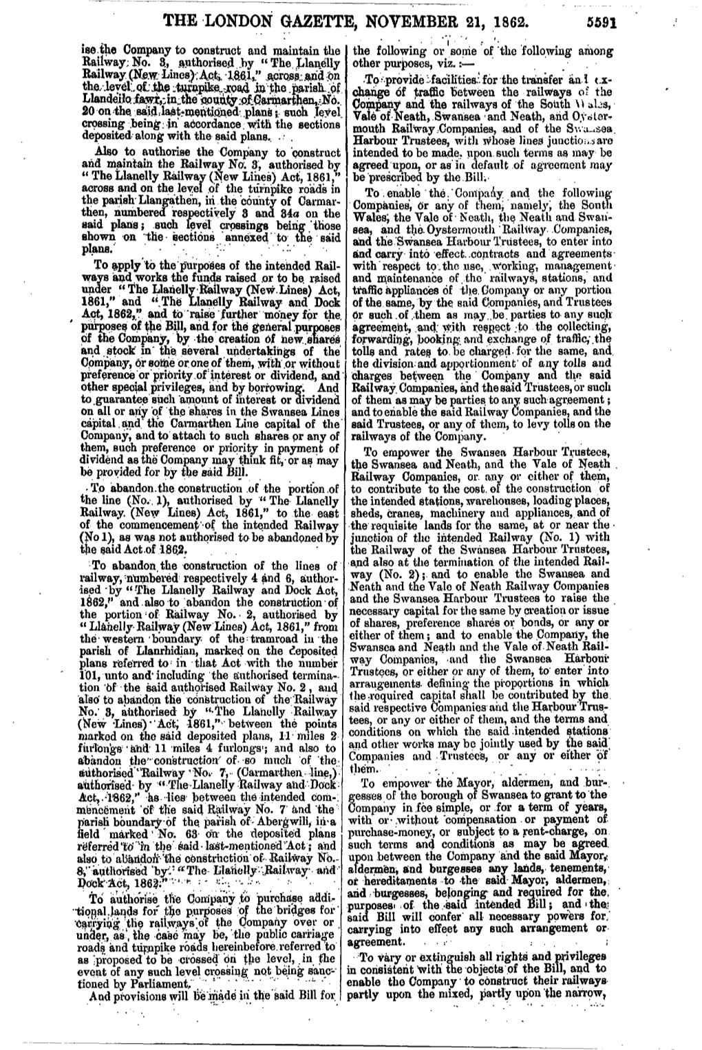 THE LONDON GAZETTE, NOVEMBER 21, 1862. 5591 Ise.The Company to Construct and Maintain the the Following Or Soirie of 'The Following Among Railway: No