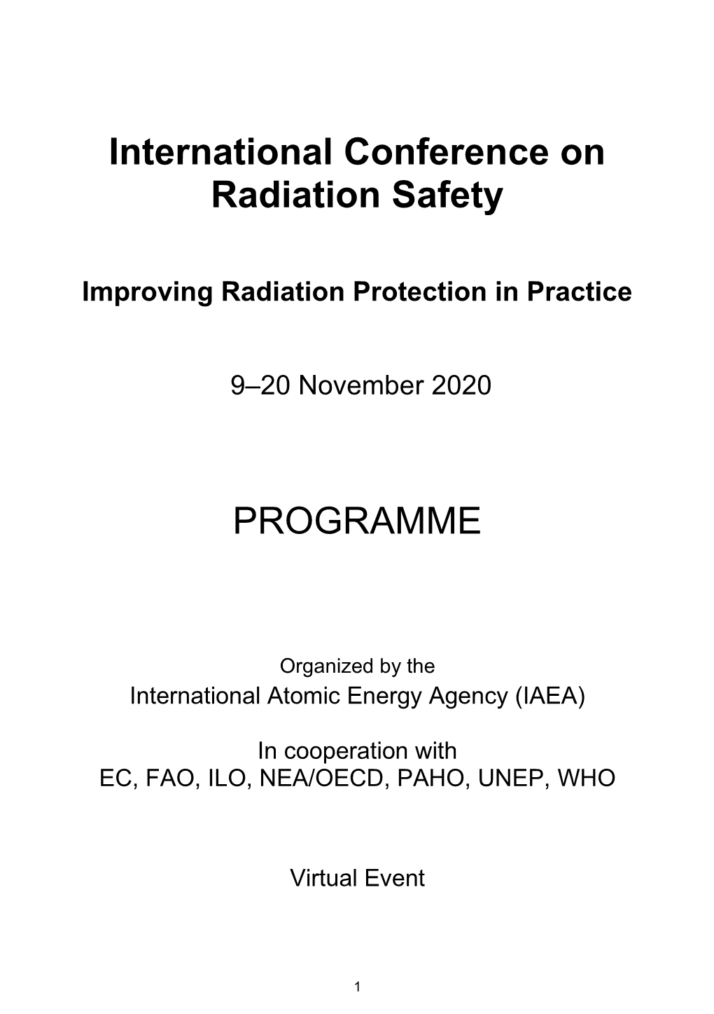 International Conference on Radiation Safety PROGRAMME