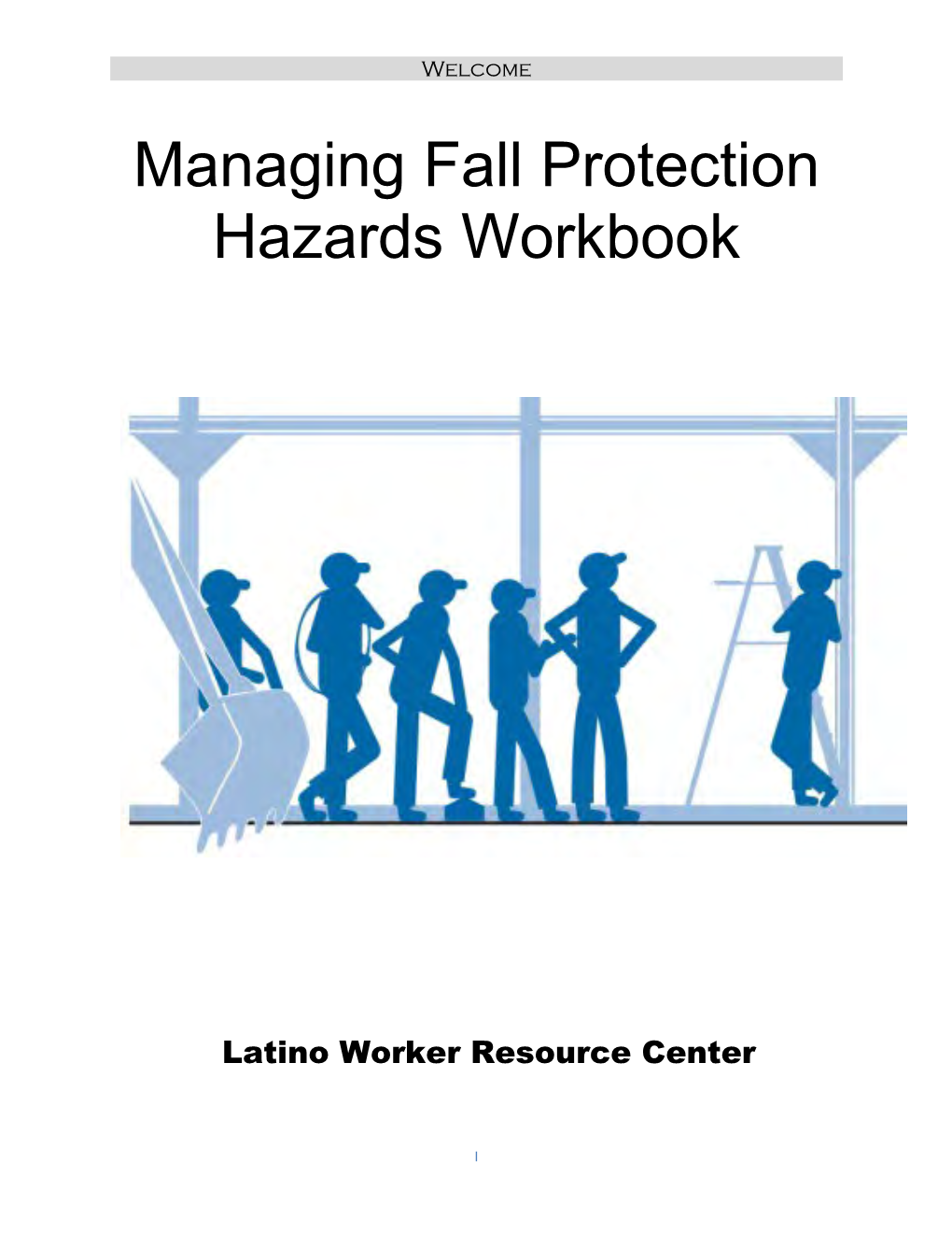 Managing Fall Protection Hazards Workbook