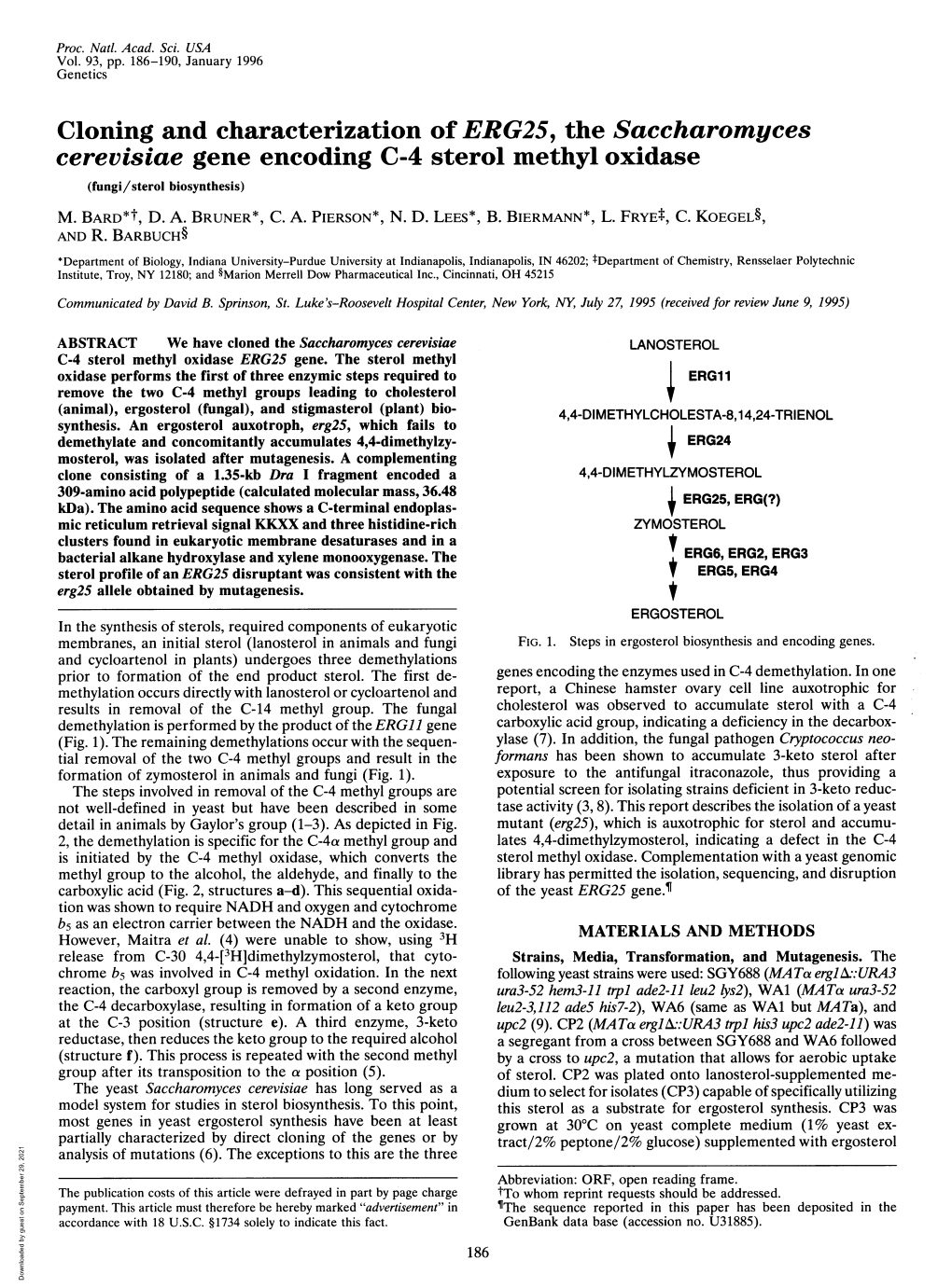 Cloning and Characterization of ERG25, the Saccharomyces Cerevisiae Gene Encoding C-4 Sterol Methyl Oxidase (Fungi/Sterol Biosynthesis) M