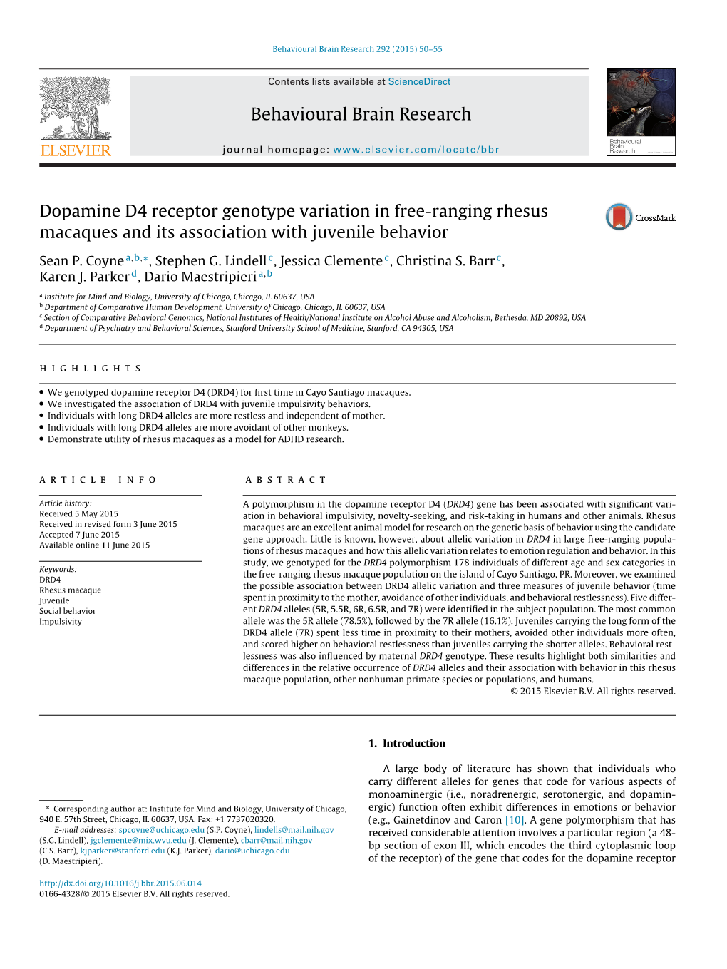 Dopamine D4 Receptor Genotype Variation in Free-Ranging Rhesus Macaques and Its Association with Juvenile Behavior