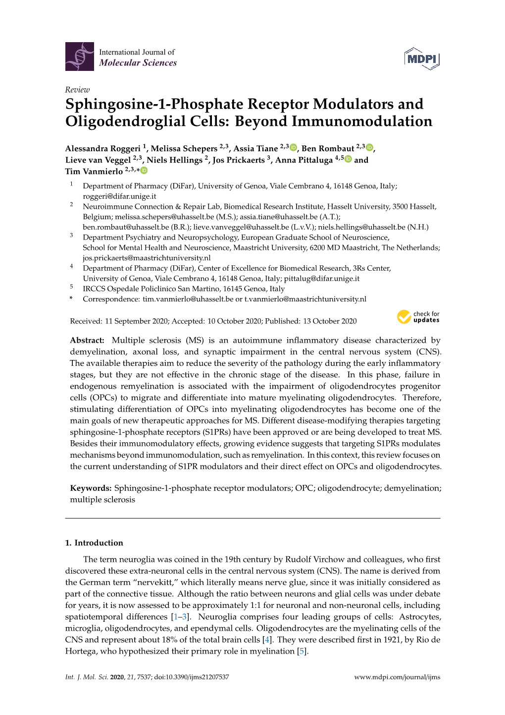 Sphingosine-1-Phosphate Receptor Modulators and Oligodendroglial Cells: Beyond Immunomodulation